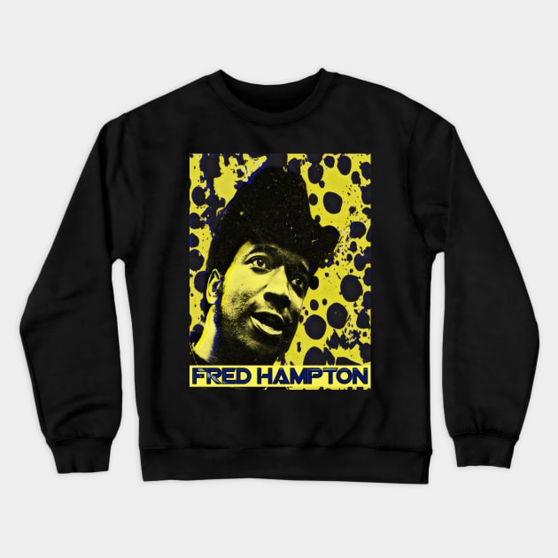 Fred Hampton (Y) Crewneck Sweatshirt by BlackOzean